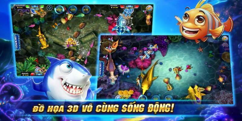 Siêu phẩm bắn cá online mang đến đồ họa 3D sống động